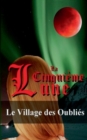 Image for La Cinquieme Lune - Tome 2 : Le Village des Oublies