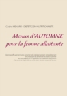 Image for Menus d&#39;automne pour la femme allaitante