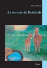 Image for Le manoir de Kerbrizh