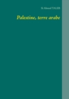 Image for Palestine, terre arabe