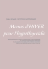 Image for Menus d&#39;hiver pour l&#39;hypothyroidie