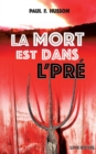 Image for La mort est dans l&#39;pre