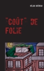 Image for Cout de Folie