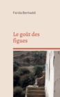 Image for Le gout des figues