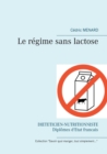 Image for Le regime sans lactose