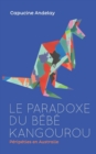 Image for Le paradoxe du bebe kangourou