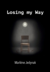 Image for Losing my way