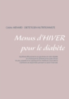Image for Menus d&#39;hiver pour le diabete