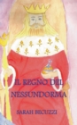 Image for Il regno del Nessundorma