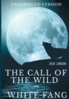 Image for The Call of the Wild and White Fang (Unabridged version)