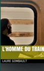 Image for L&#39;homme du train