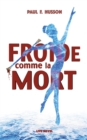 Image for Froide comme la Mort