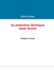 Image for Les protections electriques (HT)
