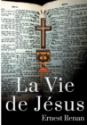Image for La Vie de Jesus : Histoire des origines du christianisme