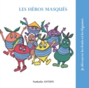 Image for Les heros masques