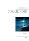 Image for Corail noir