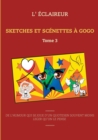 Image for Sketches et scenettes a gogo : Tome 3