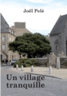 Image for Un village tranquille