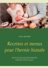 Image for Recettes et menus pour l&#39;hernie hiatale