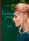 Image for LES GRANDS AIL S:LA CHRONIQUE INSULAIRE,