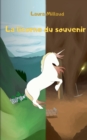 Image for La licorne du souvenir