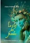 Image for La Clef des Mondes : La Chronique Insulaire, 3