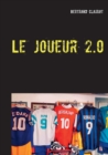 Image for Le joueur 2.0