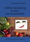 Image for Mon planning de menus pour ma pancreatite