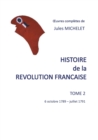 Image for Histoire de la revolution francaise : Tome 2 6 octobre 1789-juillet 1791
