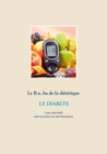 Image for Le B.a.-ba de la dietetique pour le diabete