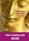 Image for L&#39;Or des cicatrices