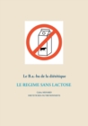 Image for Le B.a.-ba de la dietetique du regime sans lactose