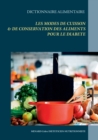Image for Dictionnaire des modes de cuisson et de conservation des aliments pour le traitement dietetique du diabete