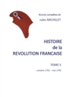 Image for Histoire de la revolution francaise : Tome 5 Octobre 1792 - mai 1793