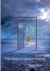 Image for The Harp in Distant Healing