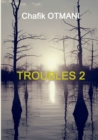 Image for Troubles vol. 2