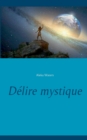 Image for Delire mystique
