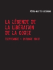 Image for La legende de la Liberation de la Corse