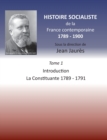 Image for Histoire socialiste de la France contemporaine 1789-1900 : Tome 1 Introduction et La Constituante 1789-1791
