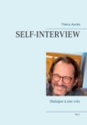 Image for Self-Interview : Dialogue a une voix (Vol.1)
