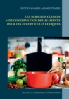 Image for Dictionnaire des modes de cuisson et de conservation des aliments pour les diverticules coliques