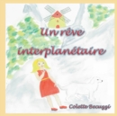 Image for Un reve interplanetaire
