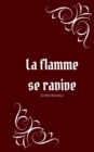 Image for La flamme se ravive