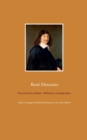 Image for Discours de la methode - Meditations metaphysiques : Deux ouvrages de Rene Descartes en un seul volume