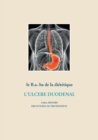 Image for Le b.a.-ba de la dietetique pour l&#39;ulcere duodenal