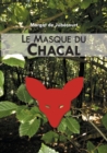 Image for Le Masque du Chacal