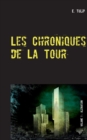 Image for Les Chroniques de La Tour : Volume 1: AlieNation