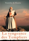 Image for La vengeance des Templiers