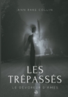 Image for Les Trepasses : Le devoreur d&#39;ames