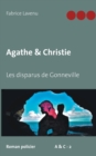 Image for Agathe &amp; Christie - Les disparus de Gonneville